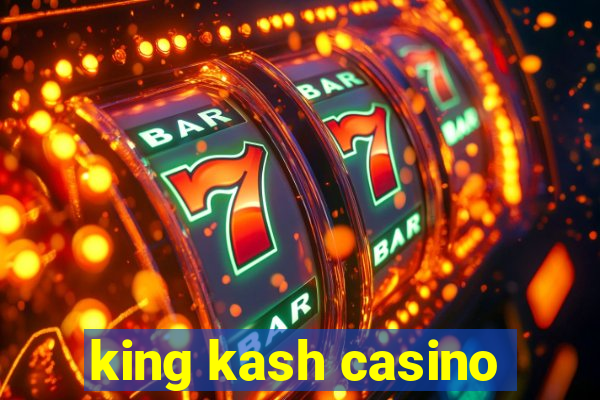 king kash casino