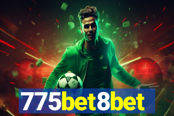 775bet8bet