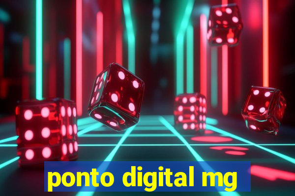 ponto digital mg