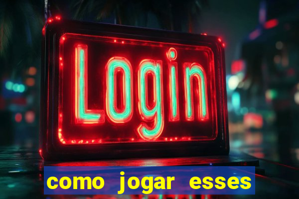 como jogar esses joguinhos que ganha dinheiro