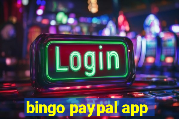 bingo paypal app