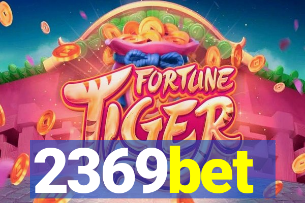 2369bet