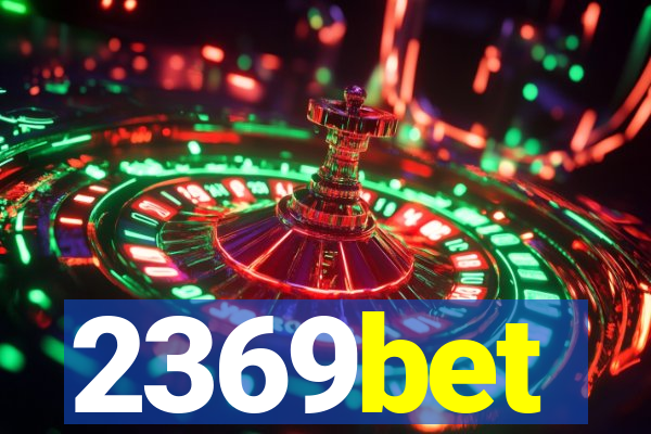 2369bet