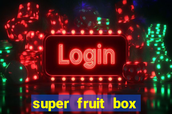 super fruit box codes blox fruit 2024