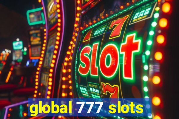 global 777 slots