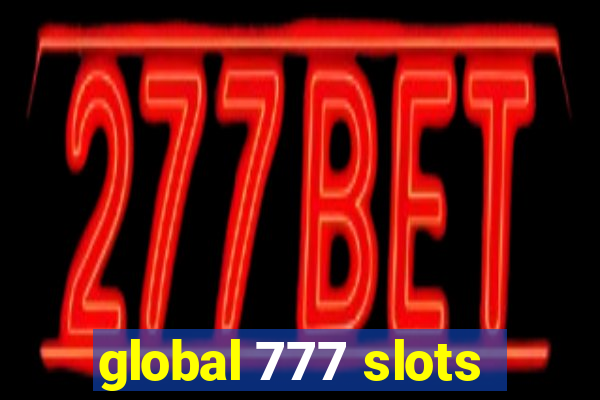 global 777 slots