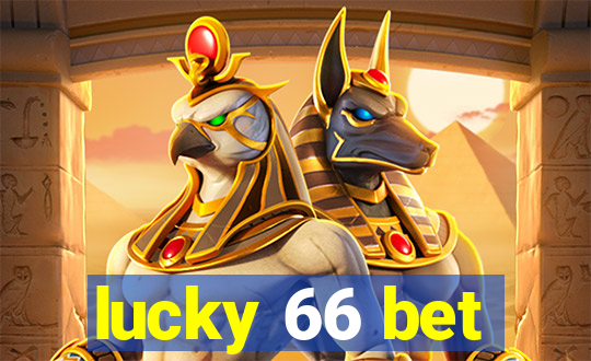 lucky 66 bet