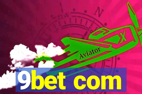 9bet com