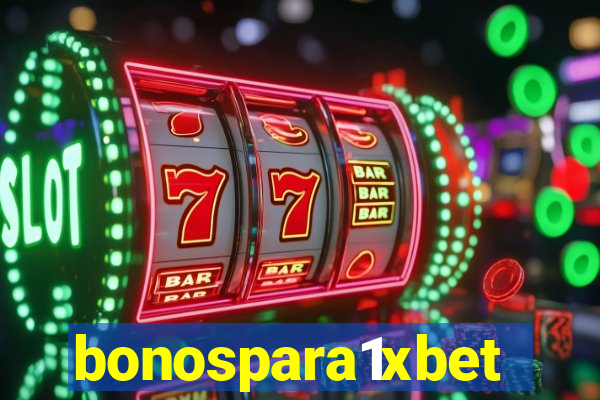 bonospara1xbet