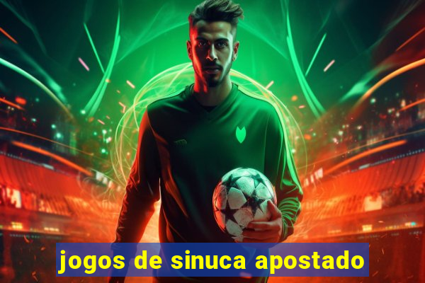 jogos de sinuca apostado