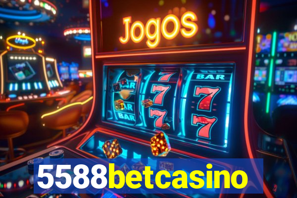 5588betcasino