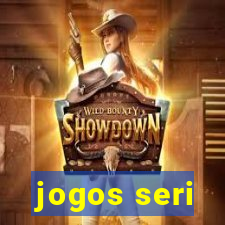 jogos seri