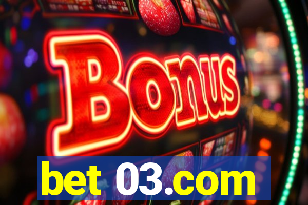 bet 03.com