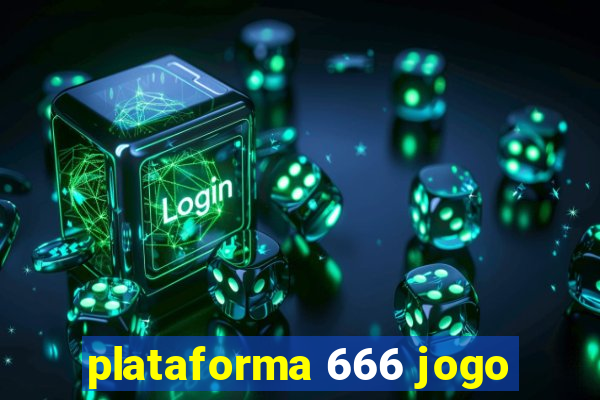 plataforma 666 jogo