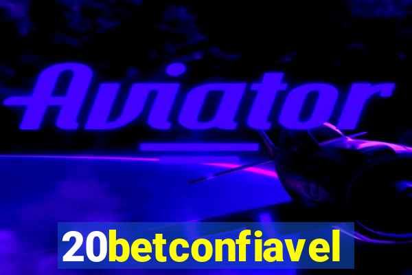 20betconfiavel