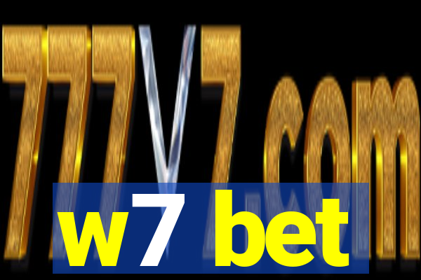 w7 bet