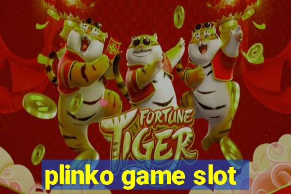 plinko game slot