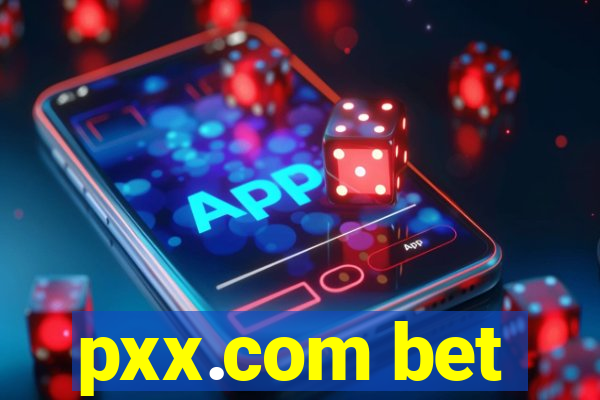 pxx.com bet