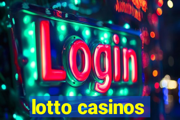 lotto casinos