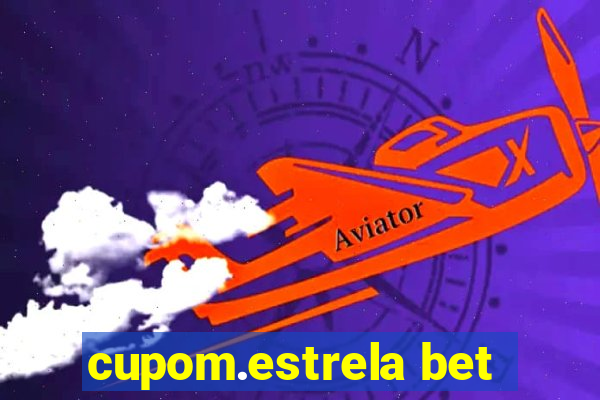 cupom.estrela bet