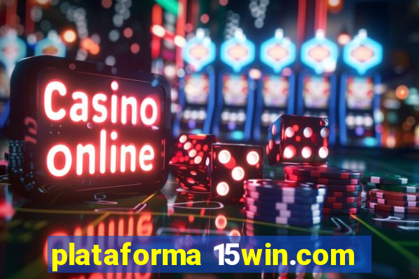 plataforma 15win.com