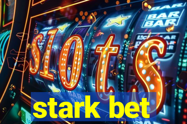 stark bet