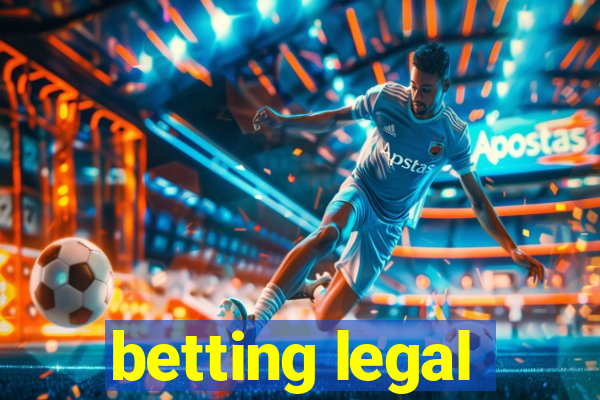 betting legal