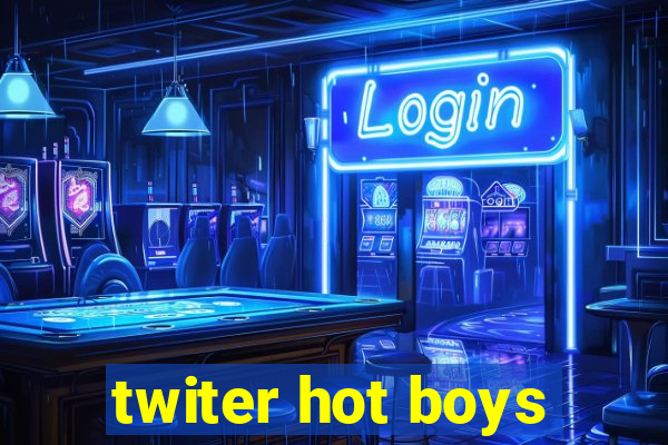 twiter hot boys