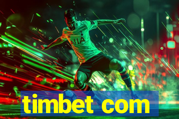 timbet com