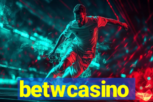 betwcasino