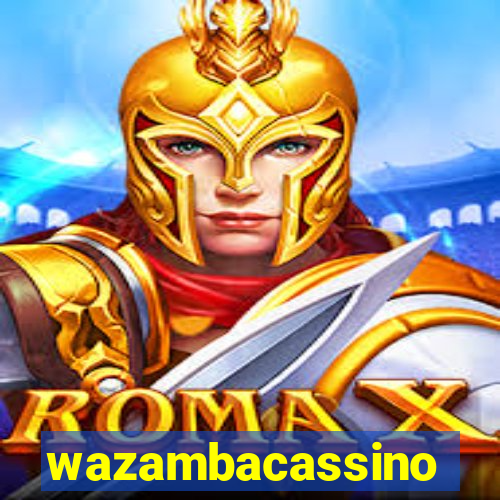 wazambacassino