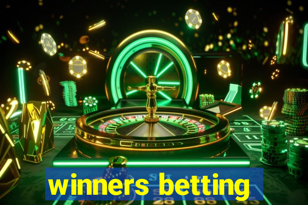 winners betting