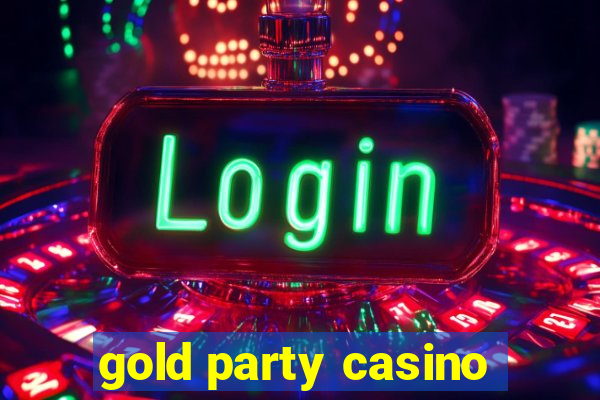 gold party casino