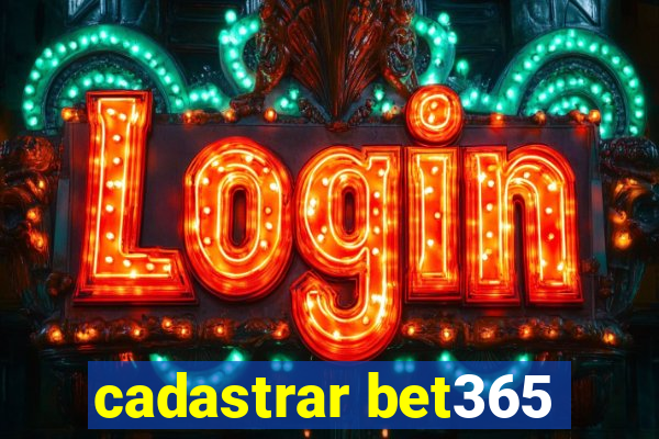 cadastrar bet365