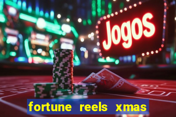 fortune reels xmas edition slot