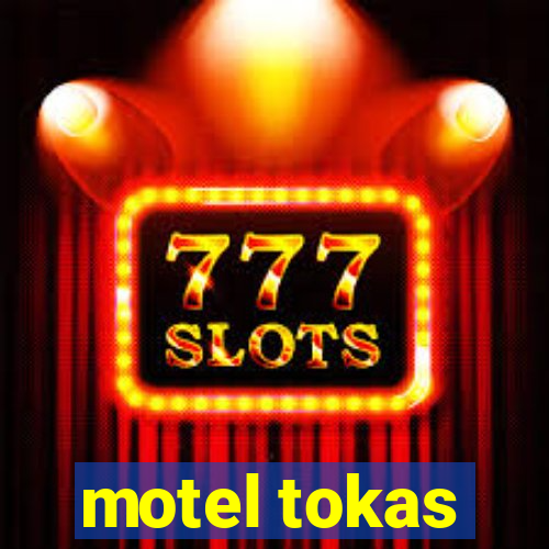 motel tokas