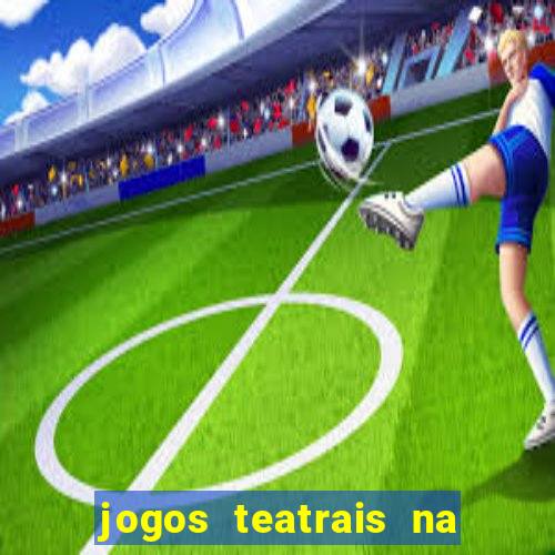 jogos teatrais na escola olga reverbel pdf