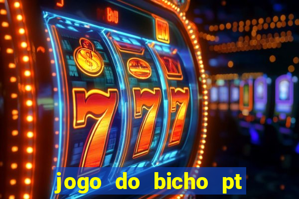 jogo do bicho pt rio 11hs hoje