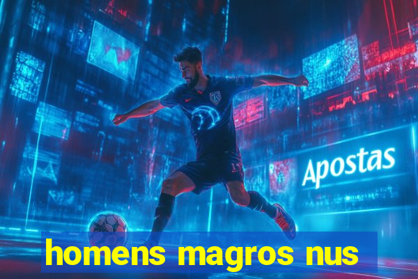 homens magros nus