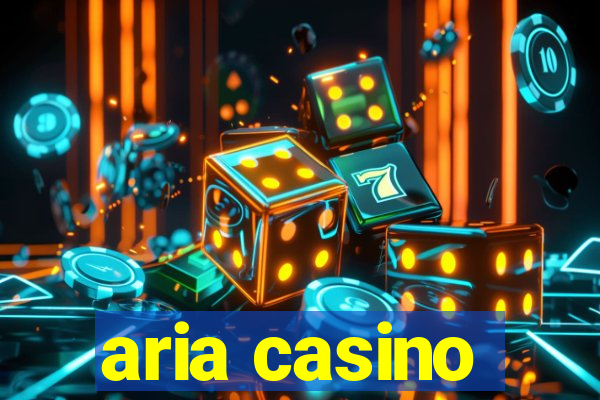 aria casino