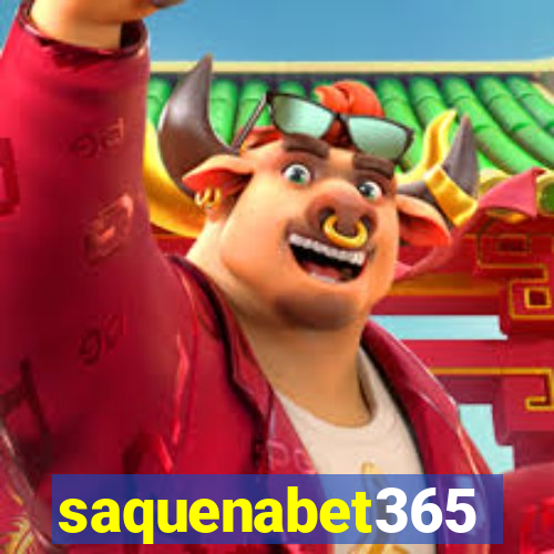 saquenabet365