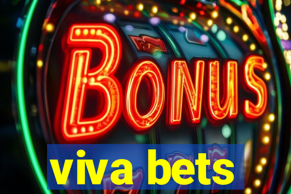 viva bets