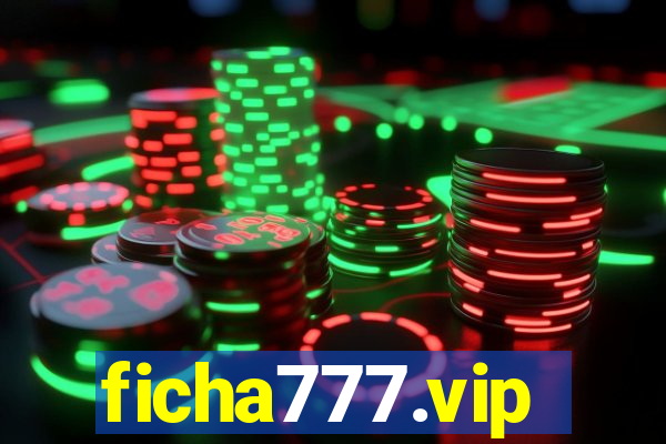 ficha777.vip