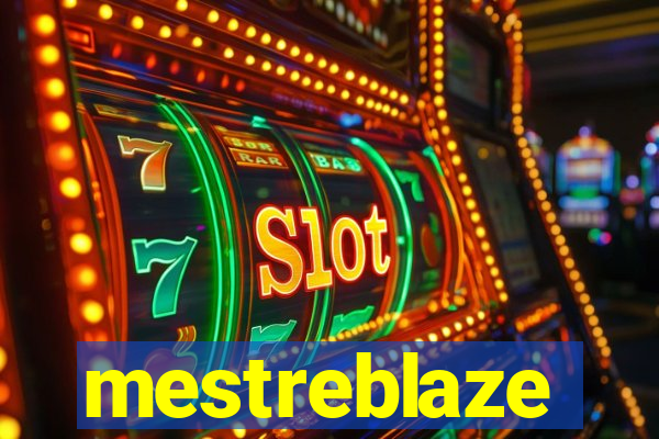 mestreblaze