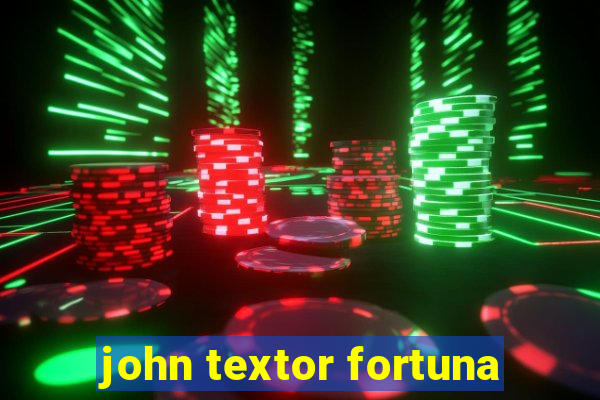 john textor fortuna