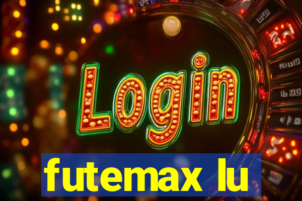 futemax lu