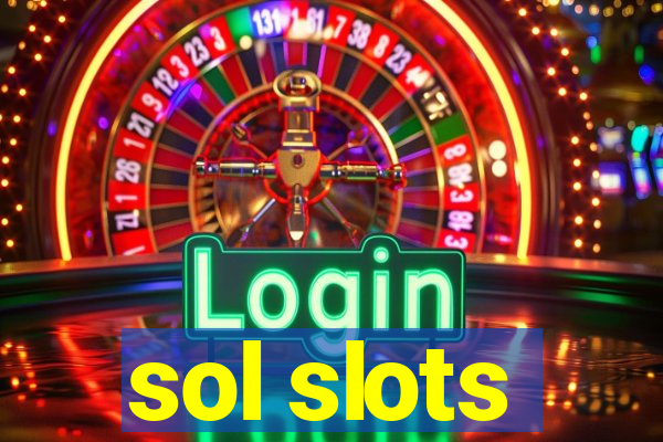 sol slots