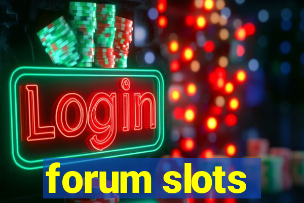 forum slots