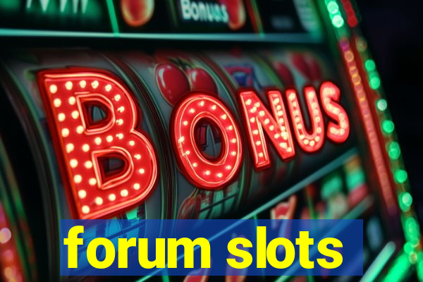 forum slots