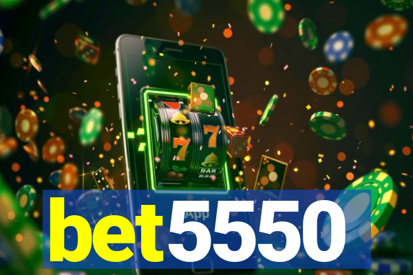 bet5550